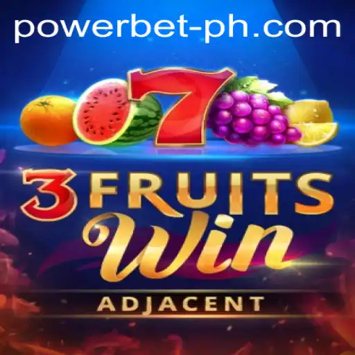 Exploring the Exciting World of 3FruitsWin and PowerBet