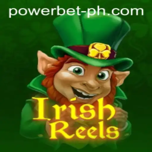 Exploring IrishReels and the Exciting PowerBet Feature