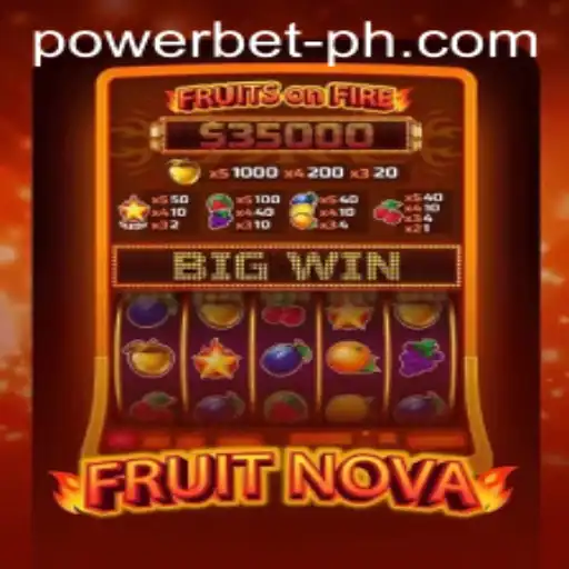 Exploring the Exciting World of FruitNova and PowerBet