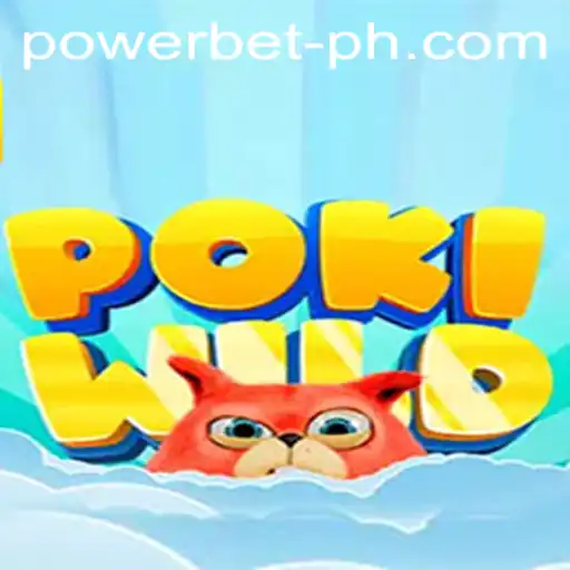 Exploring the Exciting World of PokiWild and the Power of PowerBet