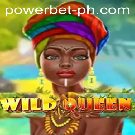 Exploring the Thrilling World of WildQueen with PowerBet